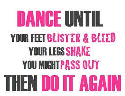  50 Amazing Dance Quotes Which Can Make You Love Dancing Dance Quotes Inspirational Dance Quotes Irish Dance Quotes
