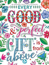 Bible coloring sheets, coloring book pictures, christian coloring pages and more. Be Blessed Adult Coloring Books A Fun Original Christian Coloring Book With Joyful Designs And Inspirational Scripture 30 Stress Relieving Bible Quotes That Will Bless Your Soul Perforated Tip Top Coloring Books