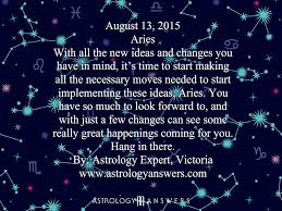 The Astrology Answers Daily Horoscope For Thursday August 13 2015 Astrology Daily Horoscope Horoscope How Are You Feeling
