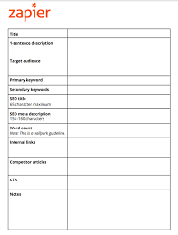 Maybe you would like to learn more about one of these? How To Create A Content Brief With Template Zapier