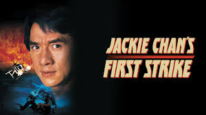 Watch Jackie Chan's First Strike