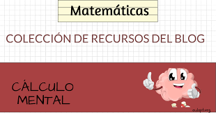 Test psicotécnicos online resueltos de figuras ortografía pruebas de memoria matemáticas de razonamiento verbal y númerica gratuitos y. Mi Coleccion De Recursos Y Estrategias De Calculo Mental Aula Pt
