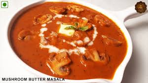 Mushroom Butter Masala Butter Masala Recipe Indian Butter Masala Rec In 2020 North Indian Recipes Butter Masala Recipe Recipes