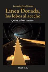 In belize city, buses arrive at and depart from the belize city water taxi / marine terminal on north front street near the swing bridge. Libro Linea Dorada Los Lobos Al Acecho Quien Ordeno Cerrarla Fernando Cocameneses Isbn 7502275672799 Comprar En Buscalibre