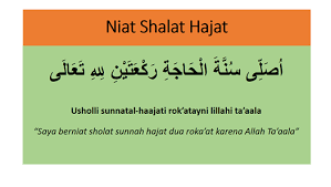Sholat Hajat Lengkap Niat Bacaan Tata Cara Dan Waktu Nya