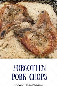 Prepare as above except increase broth to 2 full cups and. Forgotten Pork Chops Easy Pork Chop Recipes Easy Pork Chops Pork Chop Recipes Baked