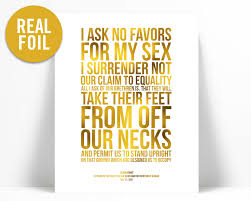 Sarah Grimke Quote Gold Foil Art Print Take Their Feet Off Our Necks History Feminist Civil Human Rights Ruth Bader Ginsburg Rbg In 2020 Gold Foil