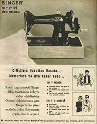 Singer Dikis Makinasi Birzamanlar Istanlook Nostalji Eskireklamlar Klasik Reklamlar Nostalgia Tarih