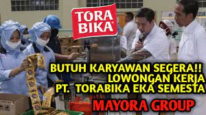 Maybe you would like to learn more about one of these? Mayora Grup Butuh Karyawan Segera Lowongan Kerja Pt Torabika Eka Semesta 2020 Blog Okuta