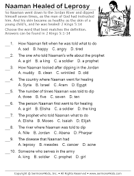 The girl suggested that naaman should go to the prophet, elisha, in israel to be healed. Naaman S Leprosy Is Healed Multiple Choice Sermons4ki