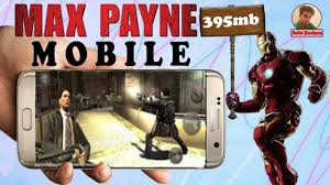 So here is the download link. Max Payne Game For Android Free Download Fetishrenew