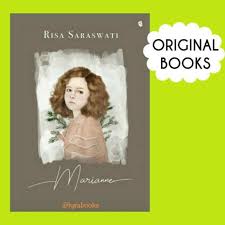 Beli buku marianne dari penulis risa saraswati kategori novel horor lainnya di mizanstore, toko buku online terpercaya Marianne Risa Saraswati Shopee Indonesia