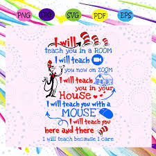 I Will Teach You In A Room Svg I Will Teach You Now On Zoom Svg Social Distance Tea In 2020 Teacher Appreciation Quotes Teachers Appreciation Week Gifts Teacher Gifts