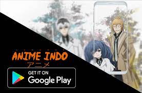 Jika link download tidak bisa di klik dan terdeteksi pop up silahkan klik kanan link lalu open new tab. Anime Sub Indo Nonton Anime Sub Indonesia For Android Apk Download