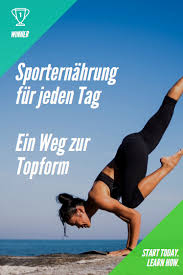 Sporternahrung Fur Jeden Tag Ein Weg Zur Topform Ernahrung Sport Ernahrung Sportler Ernahrung Muskelaufbau