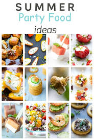Desserts for a crowd are an essential part of any get together whether it is a simple cook out or an elaborate party. Easy Summer Party Food Ideas Cooking Lsl