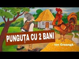 Punguța Cu 2 Bani De Ion Creangă Poveste Pentru Copii In Imagini Youtube Make It Yourself Animation