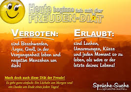 Die besten sprüche über motivation. Heute Beginne Ich Mit Meiner Freuden Diat Schone Spruche