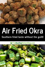 Air Fried Okra Recipe From The Air Fryer Bible Cookbook In 2020 Air Fried Okra Recipe Air Fryer Recipes Healthy Okra Recipes