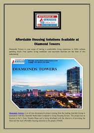 Affordable Housing Solutions Available At Diamond Towers Affordable Housing Solutions Tower