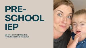 Writing a Quality Preschool IEP