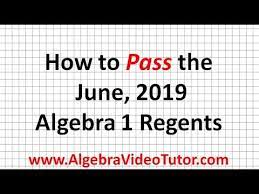 Pure maths paper 1 october 2020, 9ma0/01 pure maths paper 1 june 2019, 9ma0/01 pure maths mock paper 1 2019 pure maths paper 1 june 2018 pure maths specimen paper 1 2018 How To Pass The June 2019 Algebra 1 Regents Youtube
