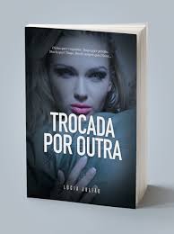 Livro "Trocada por outra"