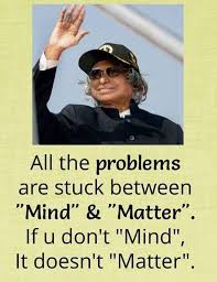 Worth Remembering Everyday Apj Quotes Kalam Quotes Genius Quotes
