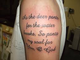 Scripture tattoos for men can be full of essential significance and therapeutic properties that serve to heal past wounds. Scripture Quotes For Men Quotesgram