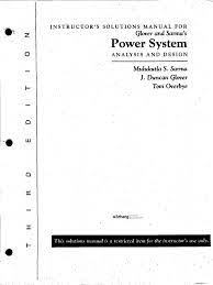 Power Analysis And Design Instructor Solution Manual Glover And Sarma