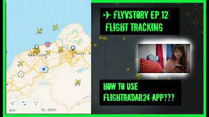 ✌ Flightradar24 】看飛機一定要用的APP/一秒看見全世界航機動態✈ FlyVstory Ep.12 - YouTube