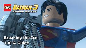 Adam west was 1966's tv show series batman. Lego Batman 3 Beyond Gotham Breaking The Ice 100 Guide