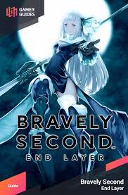Check spelling or type a new query. Bravely Second End Layer Guide Gamer Guides