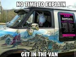 Ledpresents Certified Discount Ticket Sales For Trampslikeus Dont Just Trust Any Unicorn Driving A Cool Van Haha Funny Funny Pictures Unicorn Funny