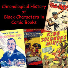 A Chronology of Black Characters In Comics Pt. 1 | The Museum Of UnCut Funk