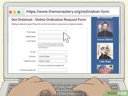 Complete the getting started class and begin your ministry training program. Easy Ways To Get Ordained In The Uk 10 Steps With Pictures