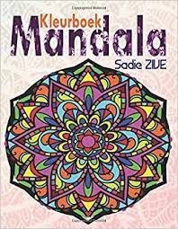 Zoek en deel afbeeldingen van mandala voor volwassenen online met imgur. Amazon Com Mandala Kleurboek 100 Stressverlichtende Kunstontwerpen Om De Ziel Te Kalmeren Kleurboek Voor Volwassenen Mandalas Coloring Books Dutch Edition 9798638819521 Zive Sadie Books