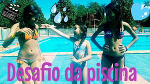 I rested with my girls. Desafio Da Piscina Youtube