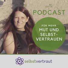 Meist sind wir uns bewusst, wenn etwas in unserem leben einer veränderung bedarf. 003 Das Leben Ist Veranderung Selbstvertraut Dein Podcast Fur Mehr Mut Und Selbstvertrauen
