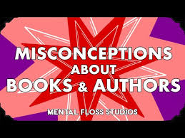 Misconceptions About Famous Books Authors Youtube In 2020 Famous Books Book Authors Misconceptions