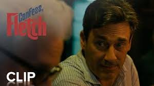 Confess, Fletch (2022)