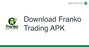 Get 100% free wiki apk . Franko Trading Apk 7 0 6 Android App Download