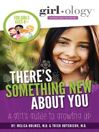 There's Something New About You. A Girl's Guide To Growing Up-1