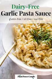Vegan Garlic Sauce For Pasta Pizza And Garlic Bread Recipe Garlic Pasta Sauce Pasta Dishes Garlic Pasta