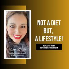 Not a diet but, a lifestyle! www.behealthymalta.com