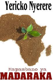 Madaraka nyerere, son of former president of tanzania julius nyerere talks to adam ma'anit from the new internationalist magazine about the reinvigoration of his father's legacy. Mapambano Ya Madaraka Swahili Edition Nyerere Yericko 9781725613997 Amazon Com Books