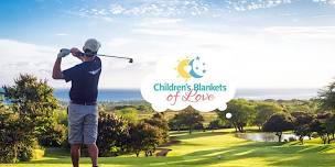 Children's Blankets of Love 2nd Annual Charity Golf Tournament
