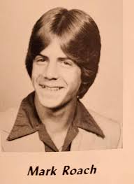 Please send love and prayers to the family of Mark, and especially his  cousin our classmate Kathryn Roach Langham . To see all of the classmates  that we have lost. Please go