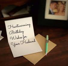 But what about the part you sign? Heartwarming Birthday Wishes For Your Husband Holidappy
