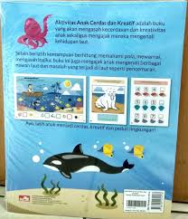 Kehidupan seorang ayah menampilkan bentuk kehidupan sebenar yang akan dimiliki anaknya pada satu masa nanti. Aktivitas Anak Cerdas Dan Kreatif Kenali Kehidupan Laut